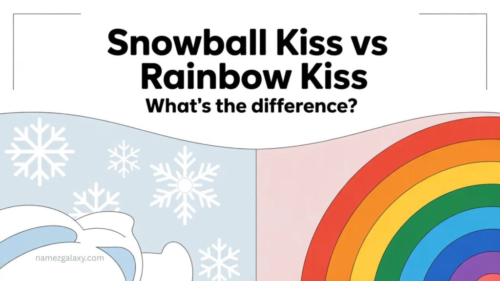 Snowball Kiss vs Rainbow Kiss What’s the Difference