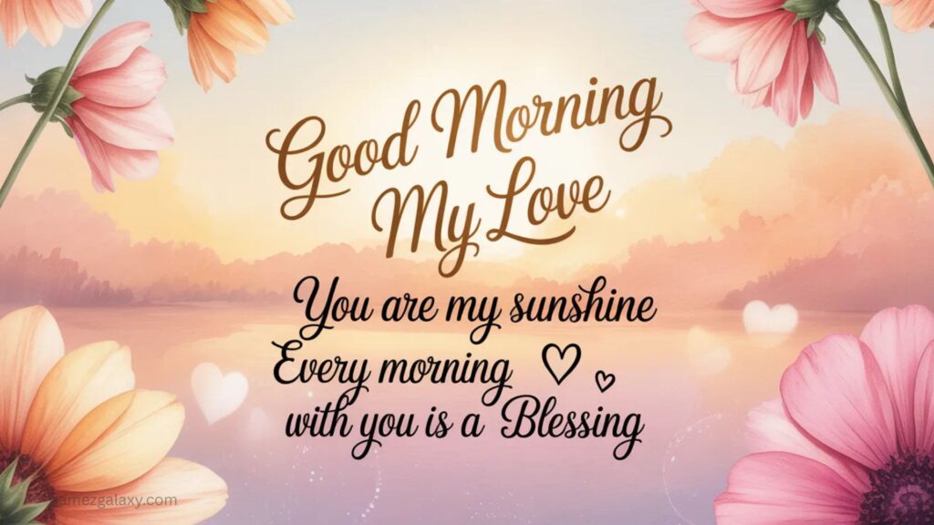 Long Heart Touching Good Morning Messages for Love