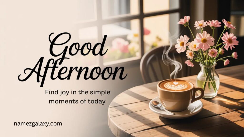 Positive Afternoon Quotes for Happiness and Motivation