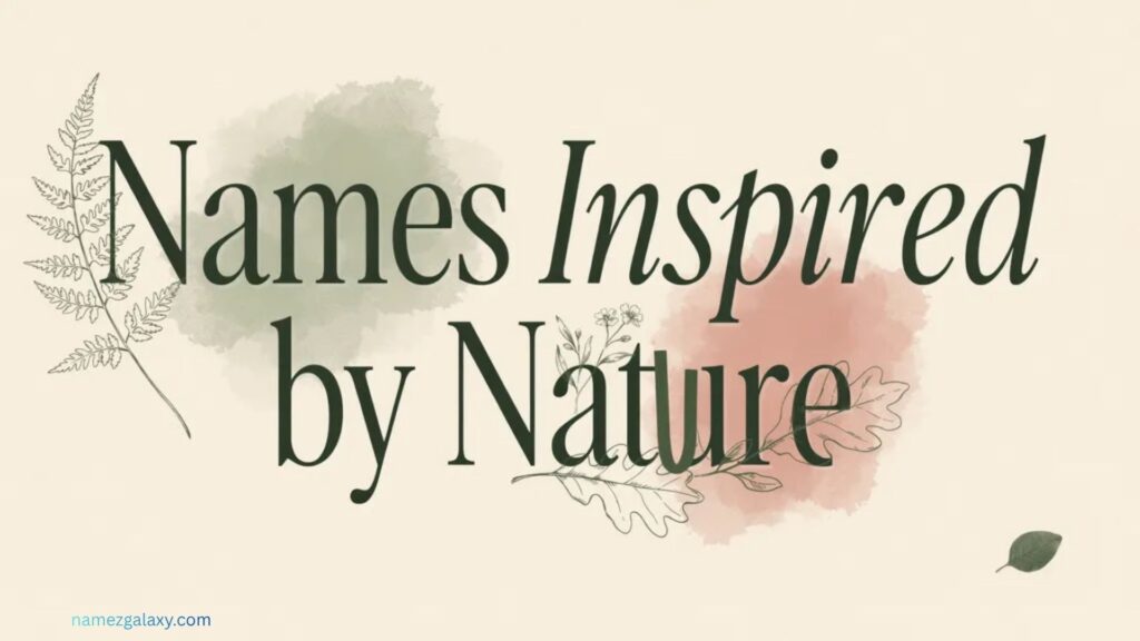 Names Inspired by Nature