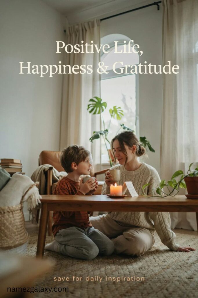 Positive Life, Happiness & Gratitude