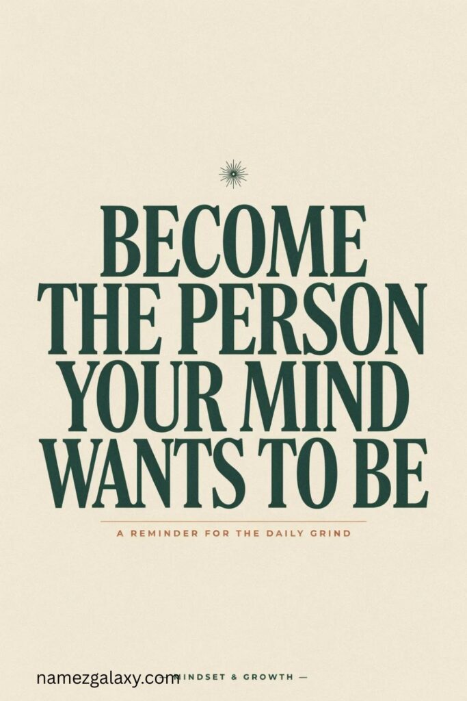 Positive Personality Quotes About Self-Improvement and Mindset