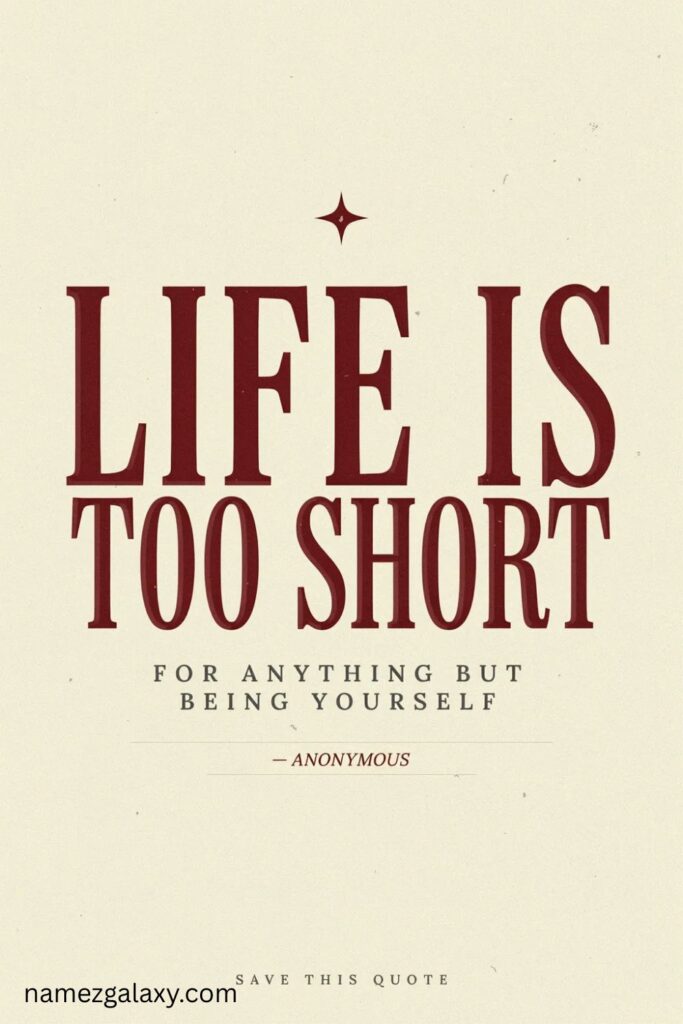 Short Life Is Too Short Quotes for Instagram Captions and Bios
