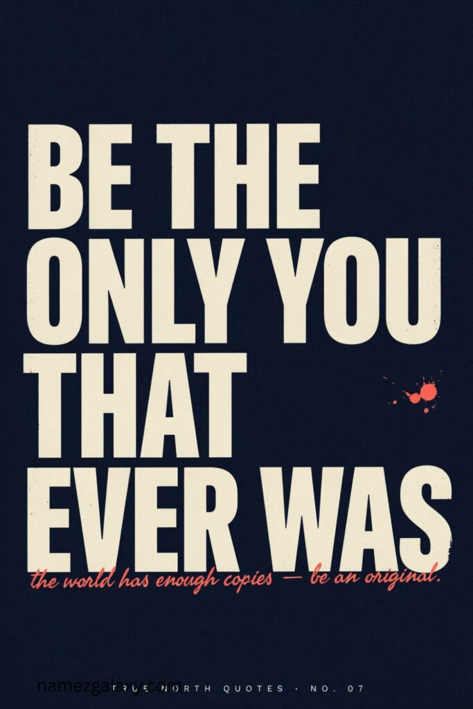 Unique Personality Quotes About Being Your True Self