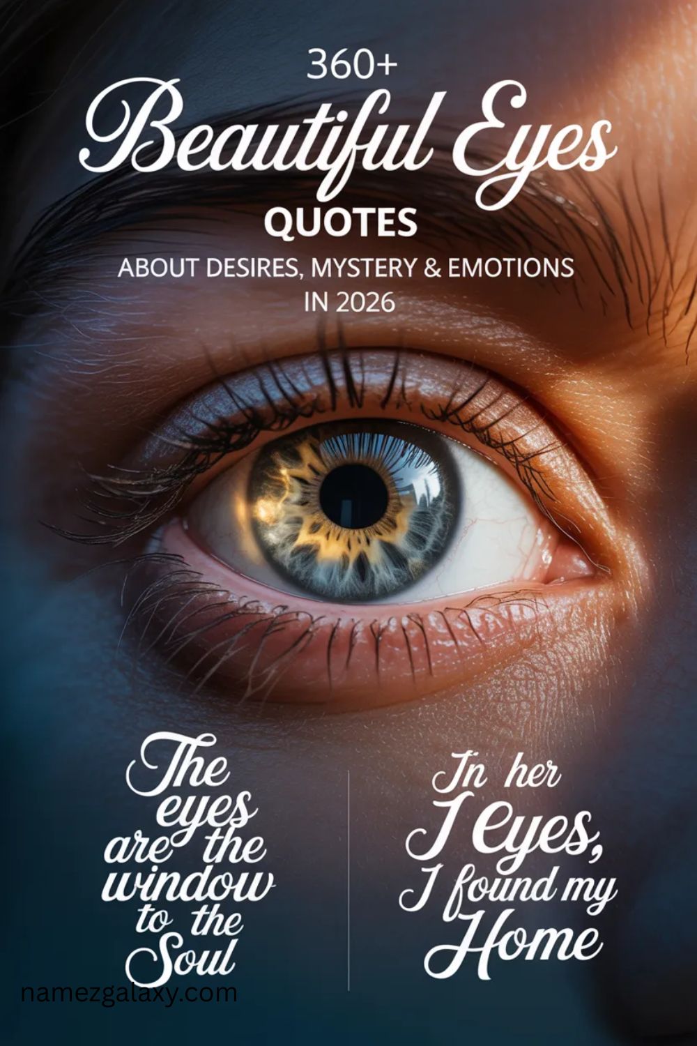360+ Beautiful Eyes Quotes About Desires, Mystery & Emotions In 2026
