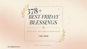 378+ Best Friday Blessings Spiritual Prayers and Messages In 2026