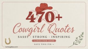 470+ Cowgirl Quotes Sassy, Strong, & Inspiring Lines In 2026